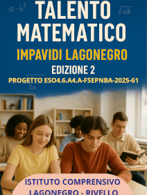 TALENTO-MATEMATICO-IMPAVIDI-LAGONEGRO